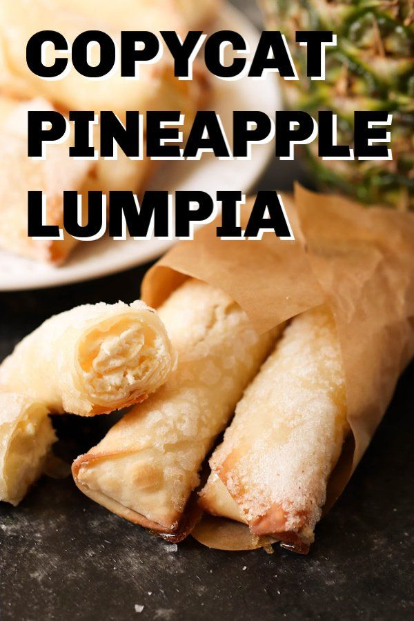 Copycat Pineapple Lumpia Six Sisters Stuff A Sweet Spin On 